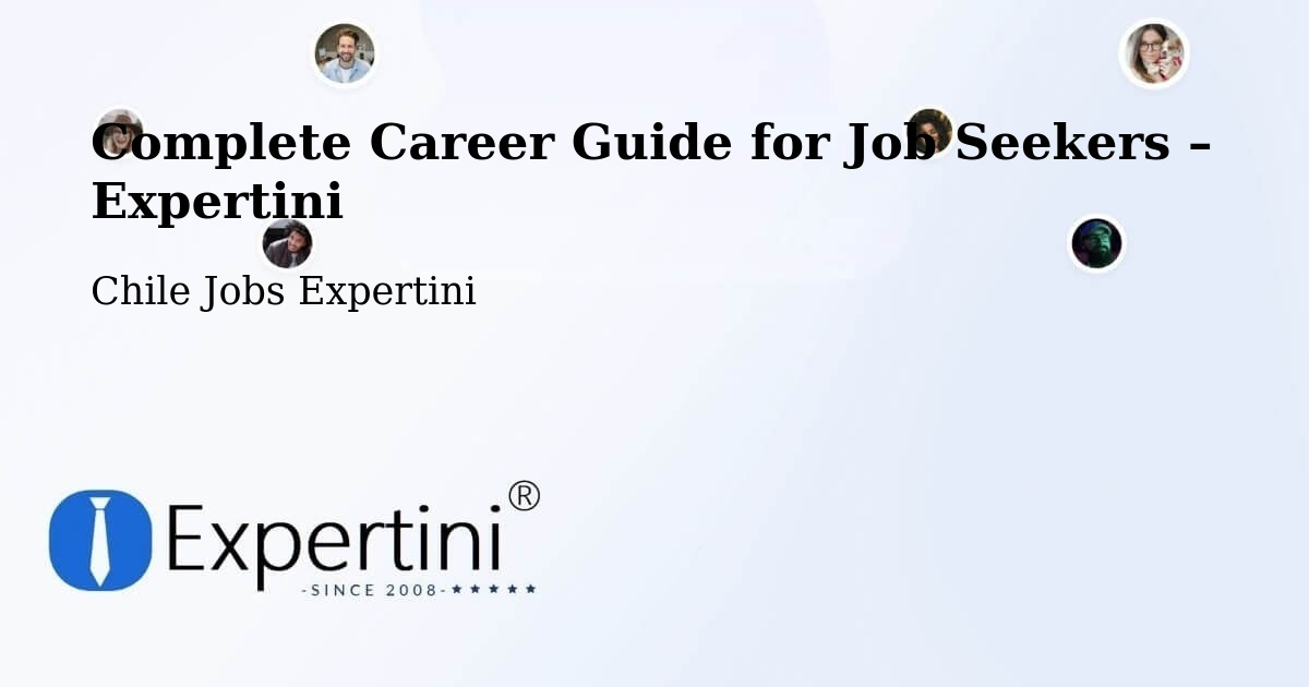 Career Guide for Job Seekers – Tomé - Tomé, Chile Jobs Expertini