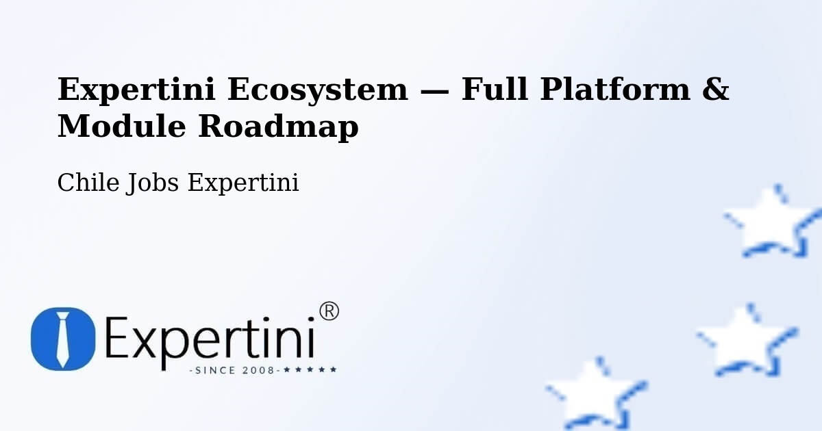 Expertini Ecosystem — Full Platform & Module Roadmap – Tomé