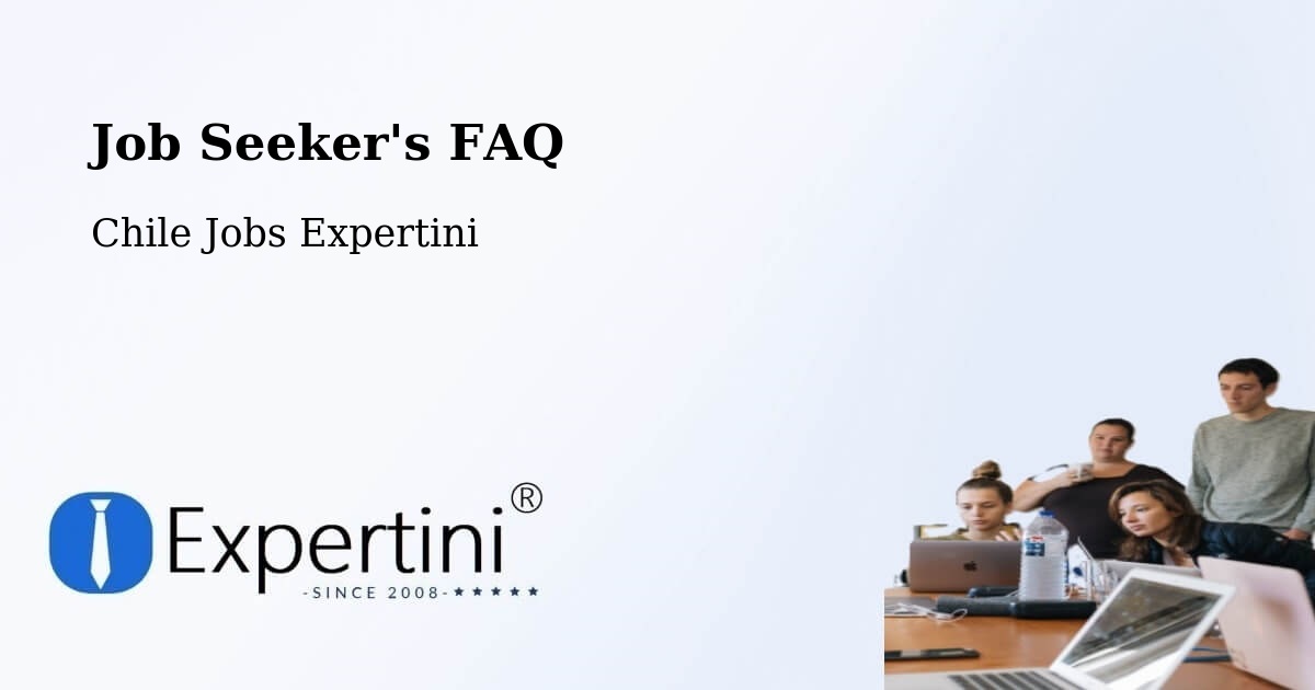 Employer FAQ – Tomé - Chile Jobs Expertini
